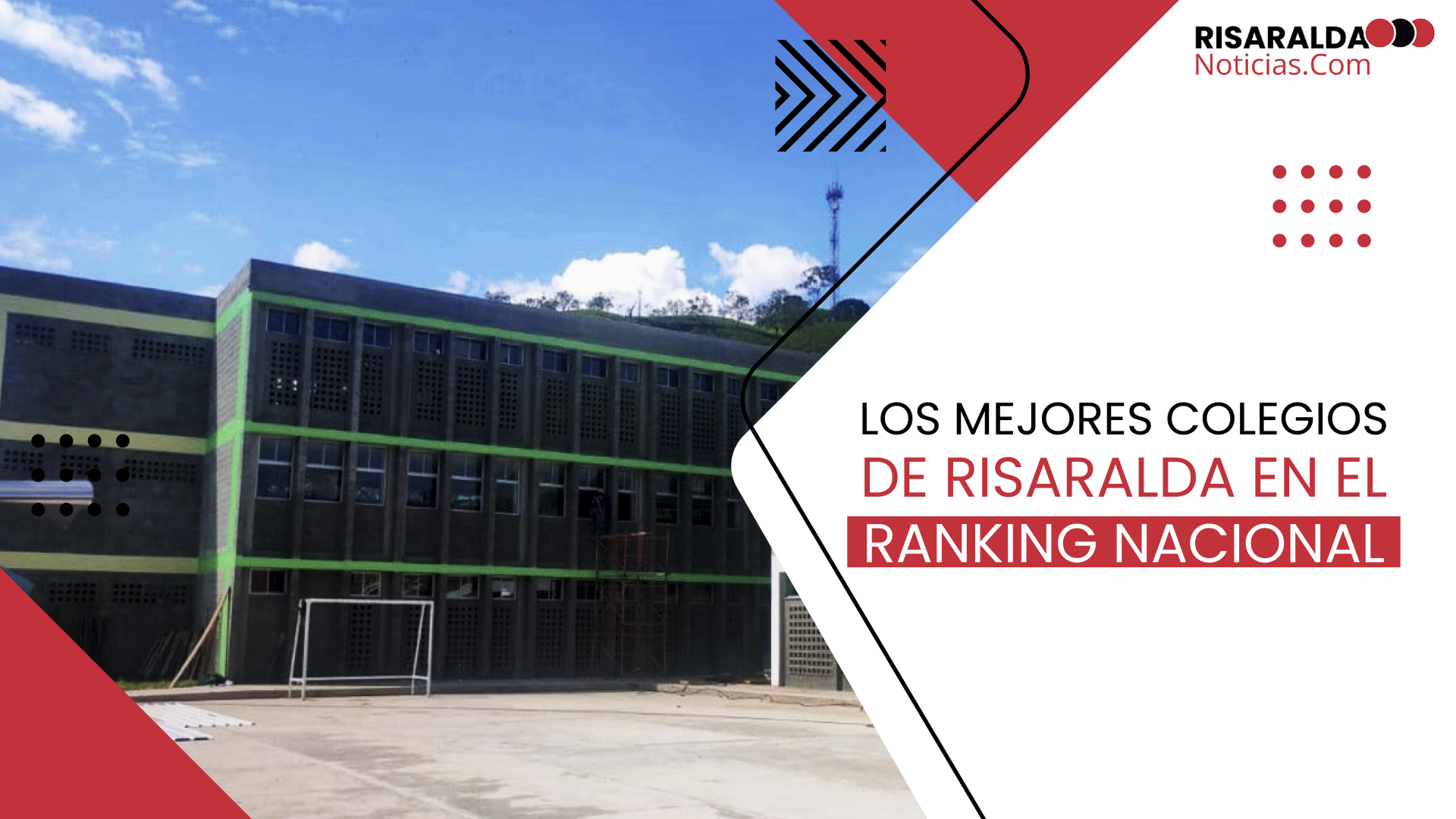 En este momento estás viendo Los Mejores Colegios de Risaralda en el Ranking Nacional