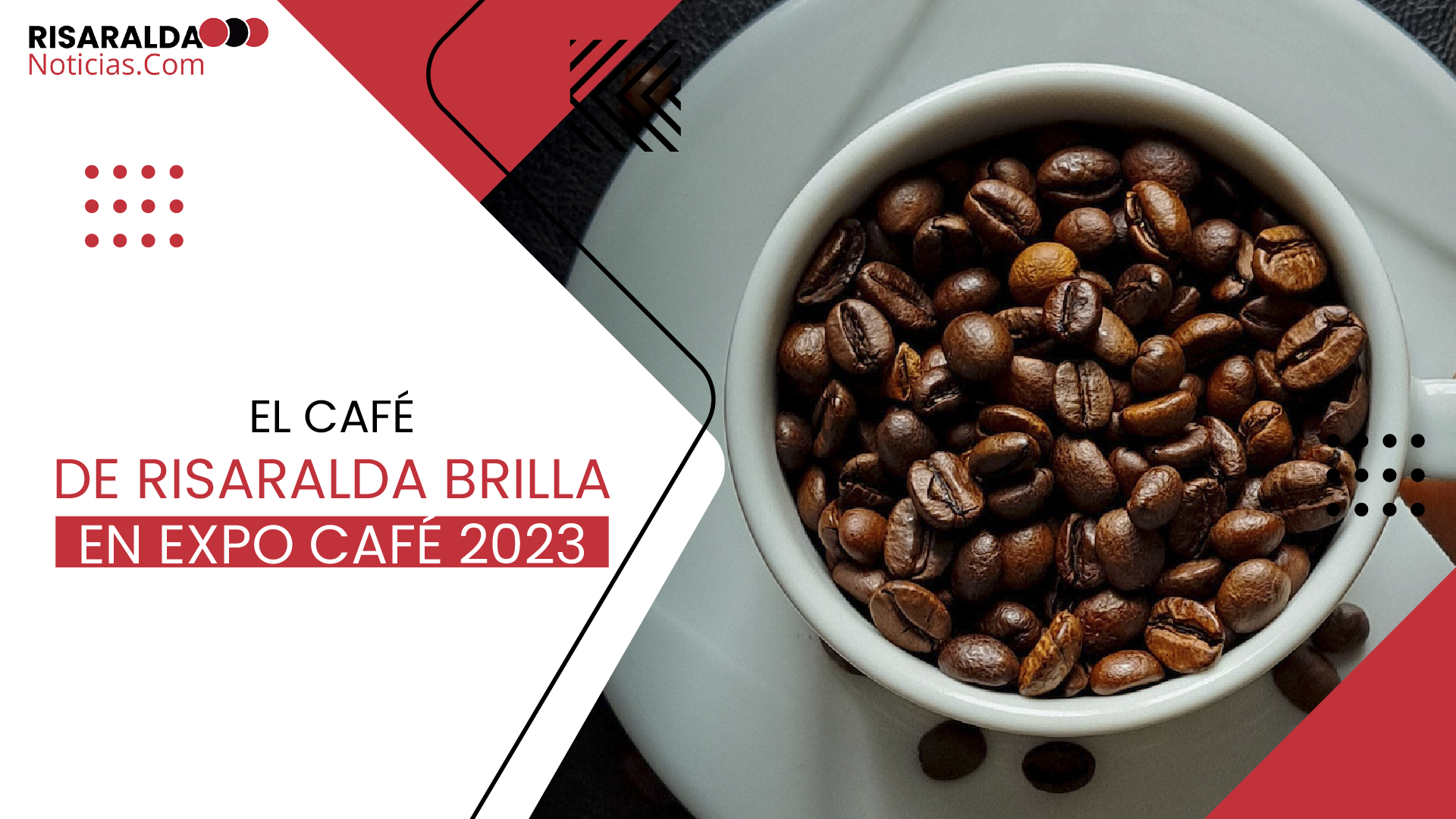 En este momento estás viendo El Café de Risaralda Brilla en Expo Café 2023