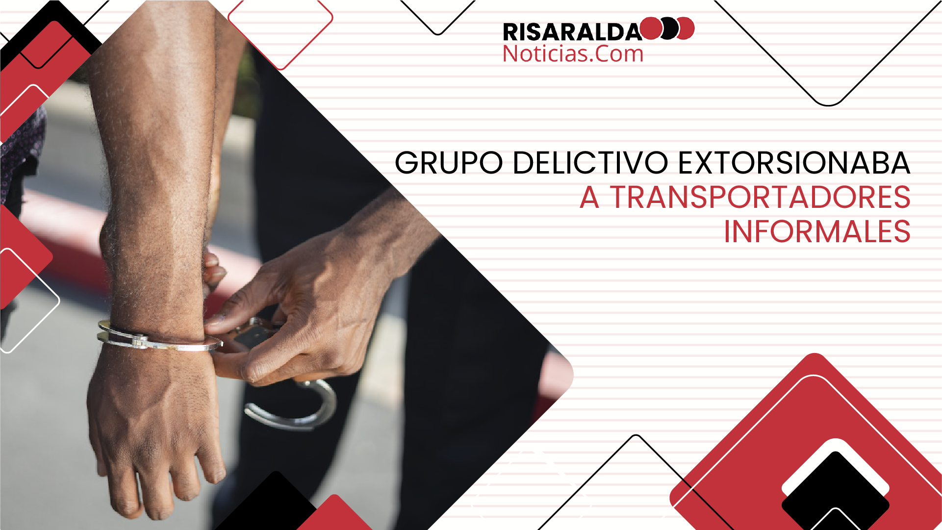 En este momento estás viendo Grupo delictivo extorsionaba a transportadores informales
