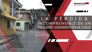 Lee más sobre el artículo La Pérdida Incomprensible de un Pequeño Jugando en la Calle