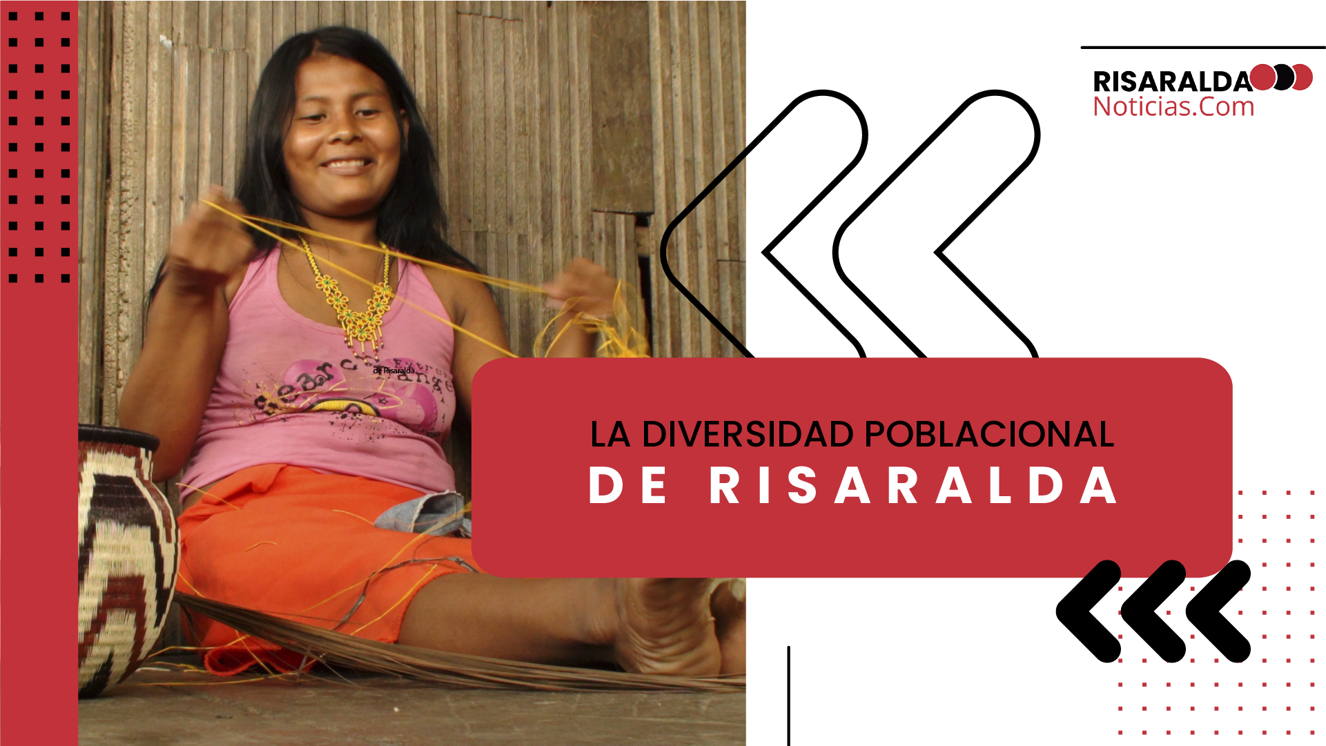 En este momento estás viendo La Diversidad Poblacional de Risaralda