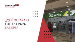 Lee más sobre el artículo ¿Qué depara el futuro para las EPS?