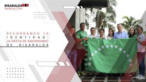 Lee más sobre el artículo Recordando la Identidad: La Fiesta de Aniversario de Risaralda
