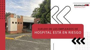 Lee más sobre el artículo Sueldo de los empleados de hospital está en riesgo