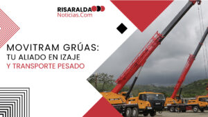 Lee más sobre el artículo Movitram Grúas tu aliado en izaje y transporte pesado